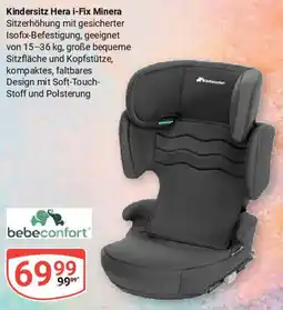 Globus Kindersitz Hera i-Fix Minera bebeconfort Angebot