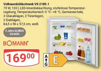 Globus BOMANN Vollraumkühlschrank VS 2185.1 Angebot
