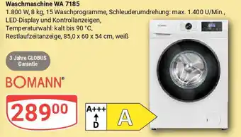 Globus BOMANN Waschmaschine WA 7185 Angebot