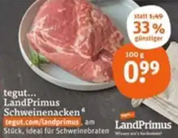 tegut tegut LandPrimus Schweinenacken Angebot