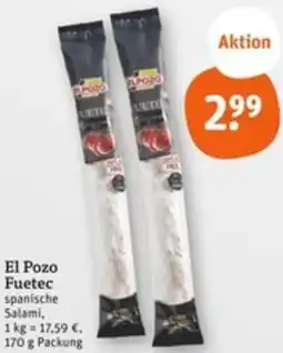 tegut El Pozo Fuetec Angebot