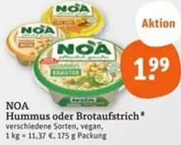tegut NOA Hummus oder Brotaufstrich Angebot