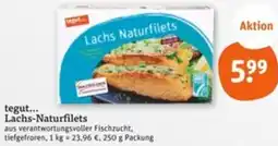 tegut tegut Lachs-Naturfilets Angebot