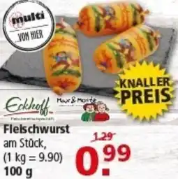 Multi Markt Eckhoff Fleischwurst Angebot