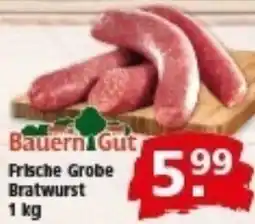 Multi Markt Bauern Gut Frische Grobe Bratwurst Angebot