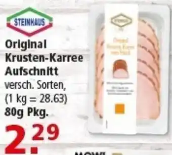 Multi Markt STEINHAUS Original Krusten-Karree Aufschnitt Angebot