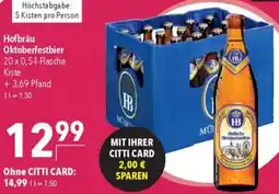CITTI Markt Hofbräu Oktoberfestbier Angebot