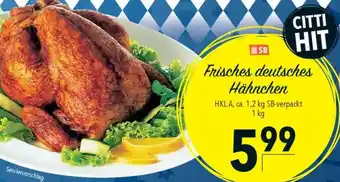 CITTI Markt Frisches deutsches Hähnchen Angebot