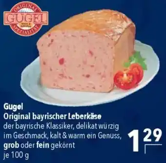 CITTI Markt Gugel Original bayrischer Leberkäse Angebot