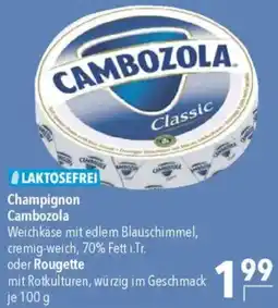 CITTI Markt Champignon Cambozola oder Rougette Angebot
