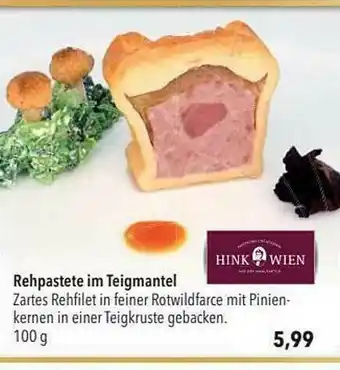 CITTI Markt Rehpastete Im Teigmantel Hink Wien Angebot