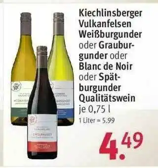 Rossmann Kiechlinsberger Vulkanfelsen Weißburgunder Oder Grauburgunder Oder Blanc De Noir Oder Spätburgunder Qualitätswein Angebot