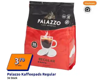 Action Palazzo kaffeepads regular Angebot