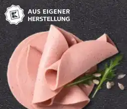 Kaufland Kaufland Frischwurst Aufschnitt Angebot