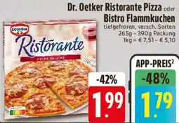 Edeka Dr. Oetker Ristorante Pizza oder Bistro Flammkuchen Angebot