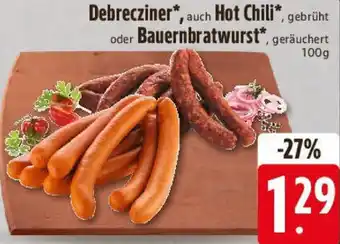 E-Center Debrecziner, auch Hot Chili oder Bauernbratwurst Angebot