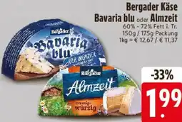 E-Center Bergader Käse Bavaria blu oder Almzeit Angebot