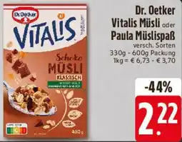 E-Center Dr. Oetker Vitalis Müsli oder Paula Müslispaẞ Angebot