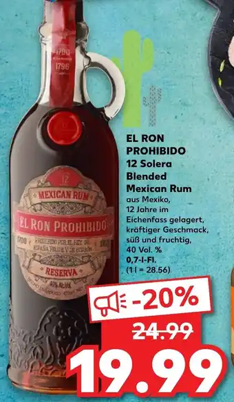 Kaufland El Ron Prohibido 12 Solera Blended Mexican Rum Angebot