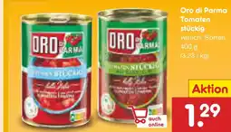 Netto Marken-Discount Oro di parma tomaten stückig Angebot