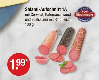 V Markt Stockmeyer salami-aufschnitt 1a mit cervelat Angebot