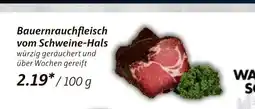 V Markt Bauernrauchfleisch vom schweine-hals Angebot