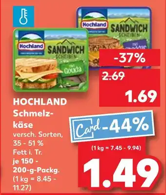 Kaufland Hochland schmelzkäse sandwich scheiben Angebot