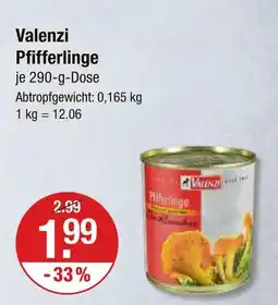V Markt Valenzi pfifferlinge Angebot