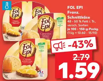 Kaufland FOL EPI Franz. Schnittkäse Angebot
