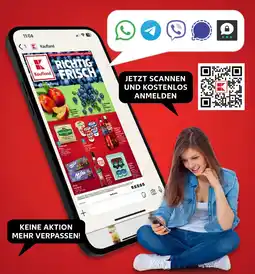 Kaufland Kaufland jetzt scannen und kostenlos anmelden Angebot