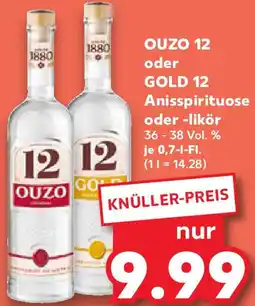 Kaufland OUZO 12 oder GOLD 12 Anisspirituose Angebot