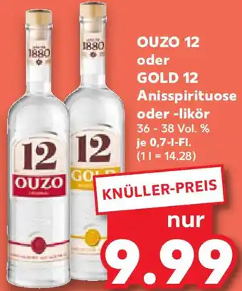 Kaufland OUZO 12 oder GOLD 12 Anisspirituose Angebot