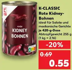 Kaufland K-CLASSIC Rote Kidney Bohnen Angebot