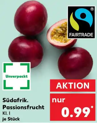 Kaufland Südafrik. Passionsfrucht Angebot