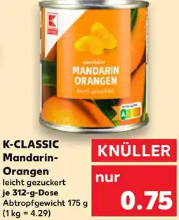 Kaufland K-CLASSIC Mandarin Orangen Angebot