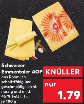 Kaufland Schweizer Emmentaler AOP Angebot