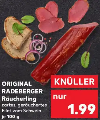 Kaufland ORIGINAL RADEBERGER Räucherling Angebot
