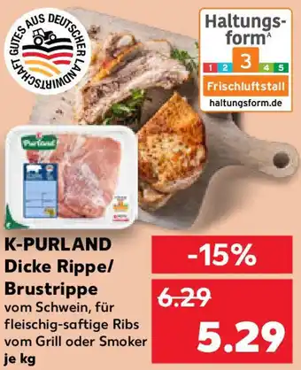 Kaufland K-PURLAND Dicke Rippe/ Brustrippe Angebot