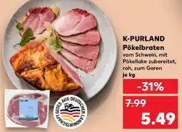 Kaufland K-PURLAND Pökelbraten Angebot