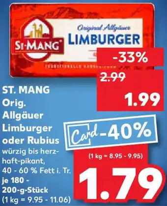 Kaufland ST. MANG Orig. Allgäuer Limburger oder Rubius Angebot