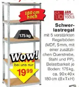 Jawoll JAN PROFI TOOLS Schwer- lastregal Angebot