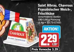 AEZ Saint Albray, Chavroux Französischer Weich-, Frischkäse Angebot