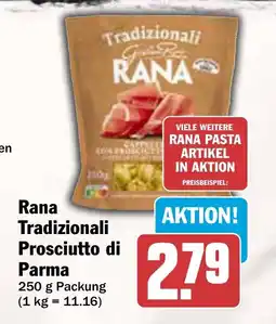 AEZ Rana Tradizionali Prosciutto di Parma Angebot