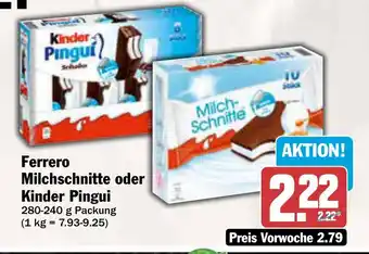 AEZ Ferrero Milchschnitte oder Kinder Pingui Angebot