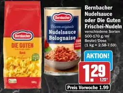 AEZ Bernbacher Nudelsauce oder Die Guten Frischei-Nudeln Angebot