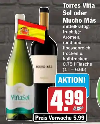 AEZ Torres Viña Sol oder Mucho Más Angebot