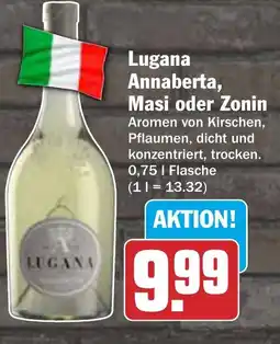 AEZ Lugana Annaberta, Masi oder Zonin Angebot