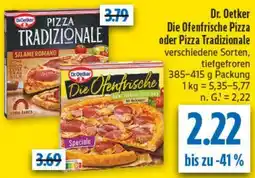 diska Dr. Oetker Die Ofenfrische Pizza oder Pizza Tradizionale Angebot