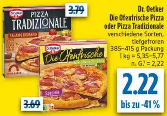 diska Dr. Oetker Die Ofenfrische Pizza oder Pizza Tradizionale Angebot
