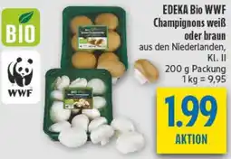 diska EDEKA Bio WWF Champignons weiß oder braun Angebot